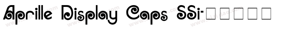 Aprille Display Caps SSi字体转换